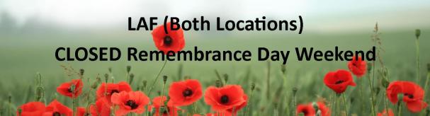 CLOSED FOR REMEMBRANCE DAY WEEKEND